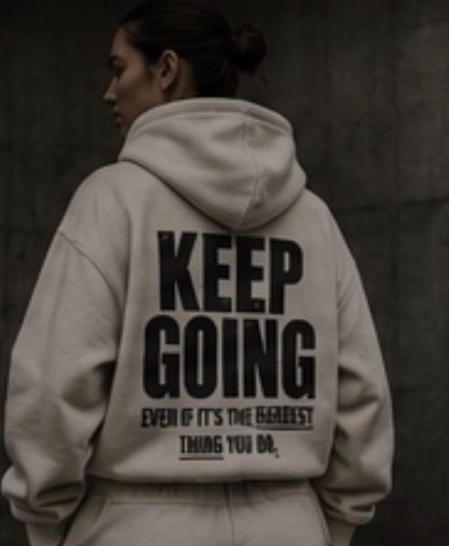 KEEP GOING HOODIE